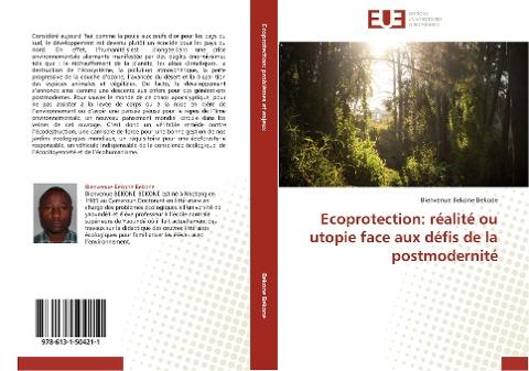 Ecoprotection: réalité ou utopie face aux défis de la postmodernité