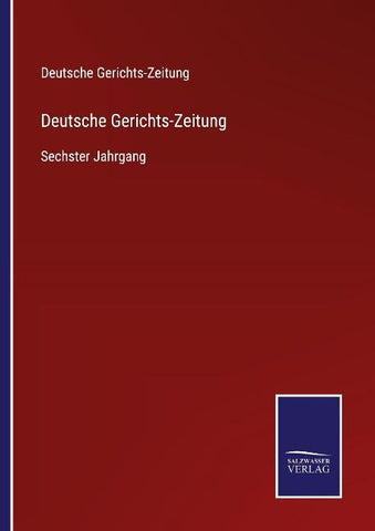Deutsche Gerichts-Zeitung