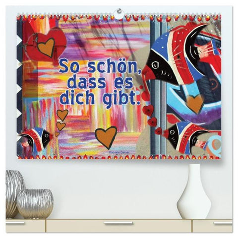 So schön, dass es dich gibt (hochwertiger Premium Wandkalender 2026 DIN A2 quer), Kunstdruck in Hochglanz