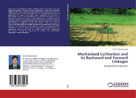 Mechanized Cultivation and Its Backward and Forward Linkages