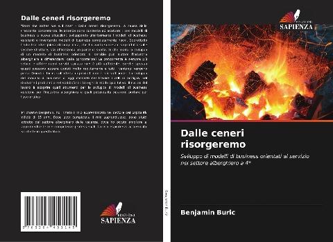 Dalle ceneri risorgeremo