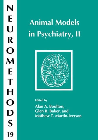 Animal Models in Psychiatry, II