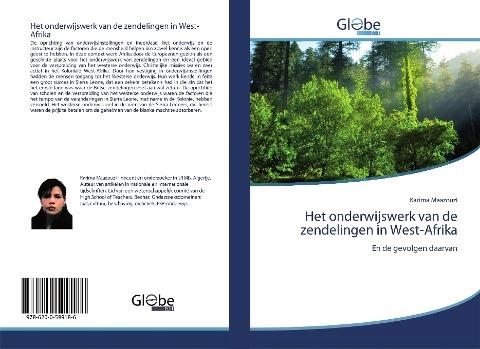 Het onderwijswerk van de zendelingen in West-Afrika