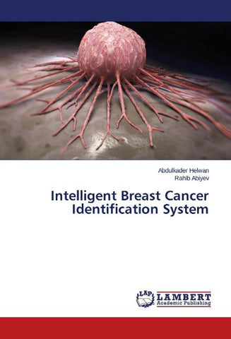 Intelligent Breast Cancer Identification System