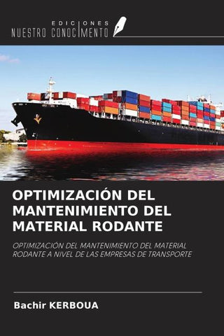 OPTIMIZACIÓN DEL MANTENIMIENTO DEL MATERIAL RODANTE