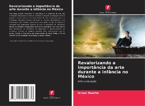 Revalorizando a importância da arte durante a infância no México
