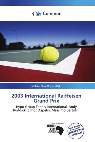 2003 International Raiffeisen Grand Prix