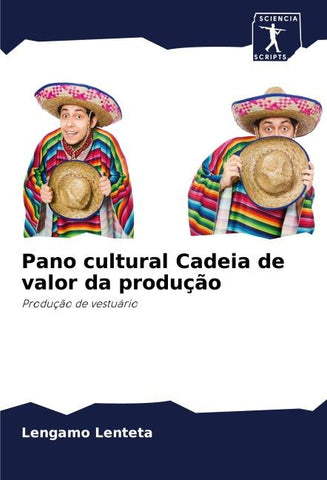Pano cultural Cadeia de valor da produção