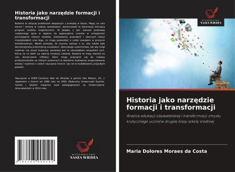 Historia jako narz¿dzie formacji i transformacji