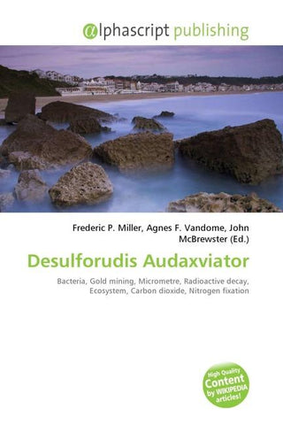 Desulforudis Audaxviator