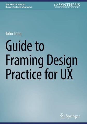 Guide to Framing Design Practice for UX