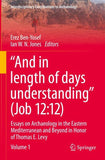 “And in Length of Days Understanding” (Job 12:12)