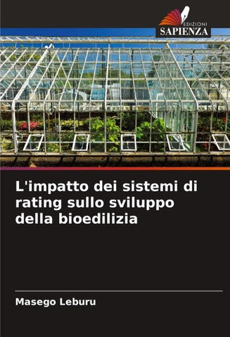 L'impatto dei sistemi di rating sullo sviluppo della bioedilizia