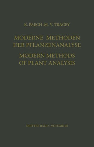 Moderne Methoden der Pflanzenanalyse / Modern Methods of Plant Analysis