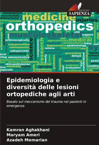 Epidemiologia e diversità delle lesioni ortopediche agli arti