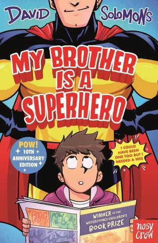 My Brother Is a Superhero (10th Anniversary Edition)