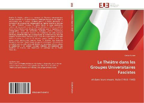 Le Théâtre dans les Groupes Universitaires Fascistes