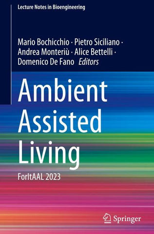Ambient Assisted Living
