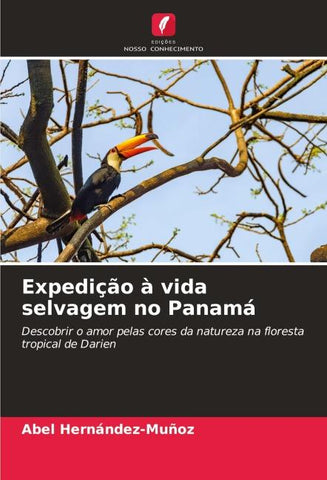 Expedição à vida selvagem no Panamá
