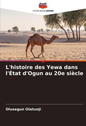 L'histoire des Yewa dans l'État d'Ogun au 20e siècle