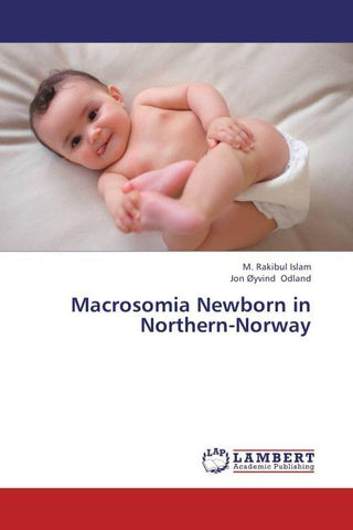 Macrosomia Newborn in Northern-Norway