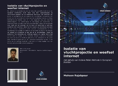 Isolatie van vluchtprojectie en weefsel internet