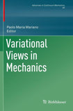 Variational Views in Mechanics