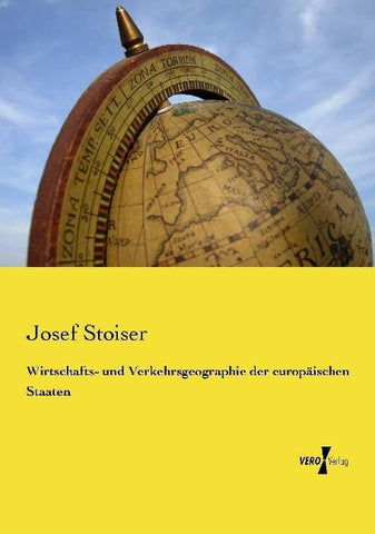 Wirtschafts- und Verkehrsgeographie der europäischen Staaten