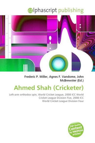 Ahmed Shah (Cricketer)