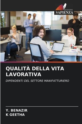 QUALITÀ DELLA VITA LAVORATIVA