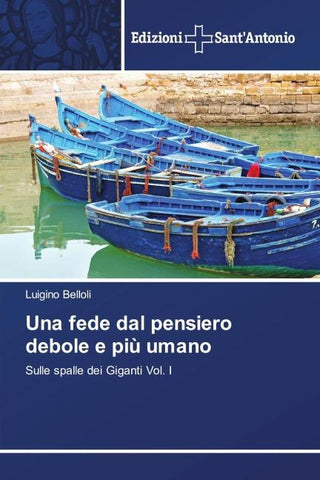 Una fede dal pensiero debole e più umano