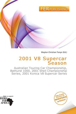 2001 V8 Supercar Season