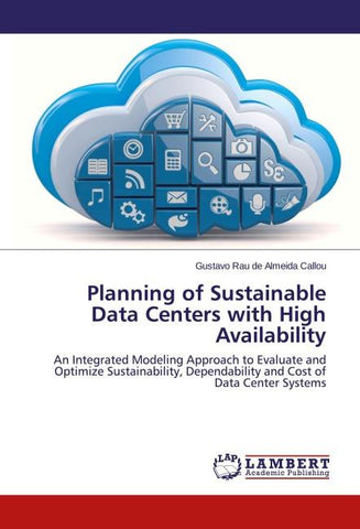 Planning of Sustainable Data Centers with High Availability
