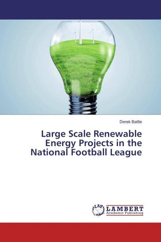 Large Scale Renewable Energy Projects in the National Football League