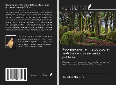 Recomponer las metodologías teatrales en las escuelas públicas