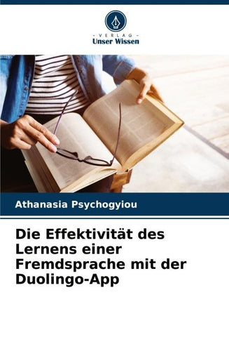 Die Effektivität des Lernens einer Fremdsprache mit der Duolingo-App