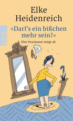 "Darf's ein bisschen mehr sein?"