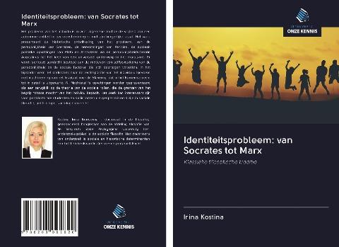 Identiteitsprobleem: van Socrates tot Marx