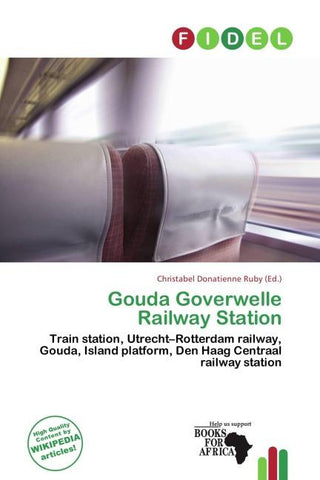 Gouda Goverwelle Railway Station