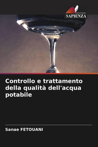Controllo e trattamento della qualità dell'acqua potabile