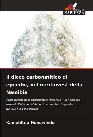 Il dicco carbonatitico di epembe, nel nord-ovest della Namibia