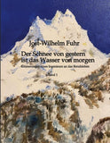 Der Schnee von gestern ist das Wasser von morgen