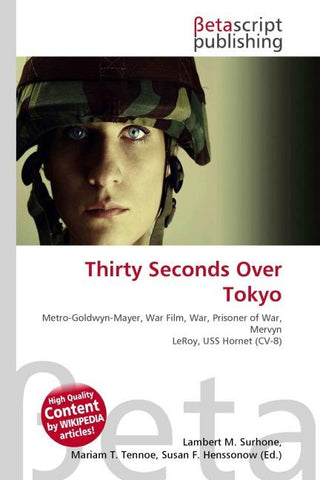 Thirty Seconds Over Tokyo