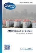 Attention à l'air pollué!