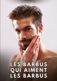 Les Barbus qui aiment les Barbus