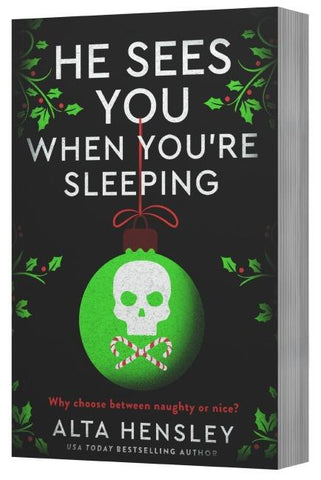 He Sees You When You're Sleeping