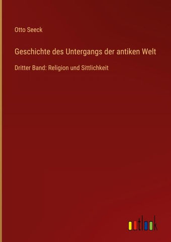 Geschichte des Untergangs der antiken Welt