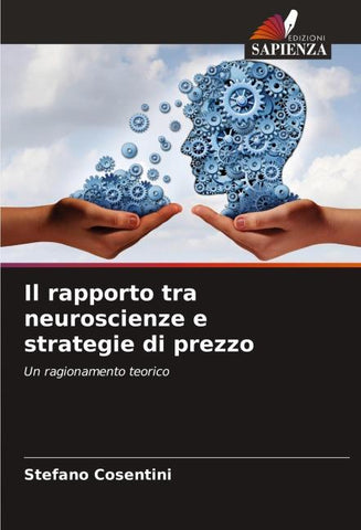 Il rapporto tra neuroscienze e strategie di prezzo