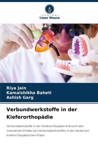 Verbundwerkstoffe in der Kieferorthopädie
