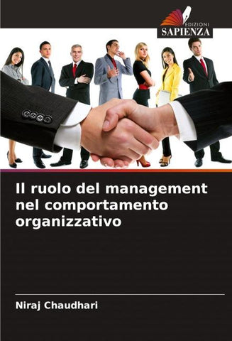 Il ruolo del management nel comportamento organizzativo